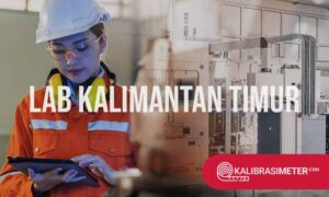 Laboratorium Kalibrasi Kalimantan Timur