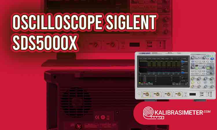 oscilloscope Siglent SDS5000X