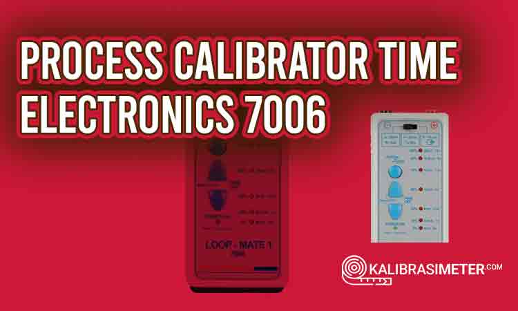 process calibrator Time Electronics 7006