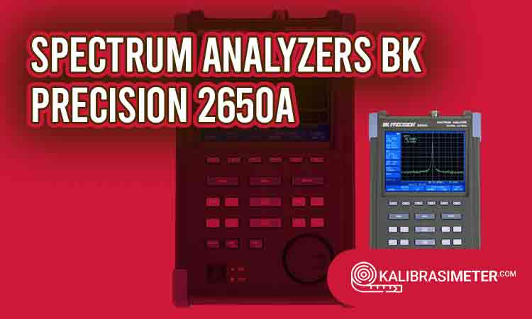 spectrum analyzers BK Precision 2650A