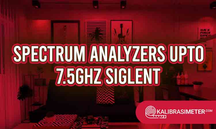 spectrum analyzers upto 7.5Ghz Siglent